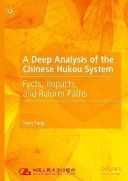 A Deep Analysis of the Chinese Hukou System