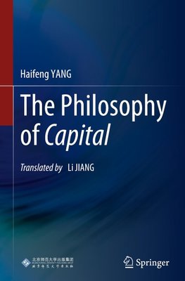 The Philosophy of Capital