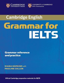 Cambridge Grammar for IELTS without Answers