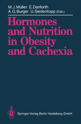 Hormones and Nutrition in Obesity and Cachexia