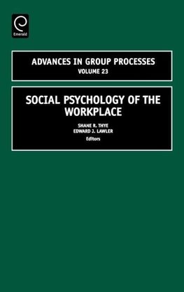 Social Psychology of the Workplace