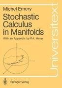 Stochastic Calculus in Manifolds