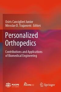 Personalized Orthopedics