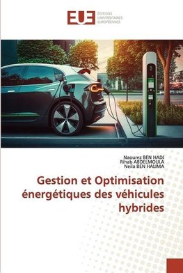 Gestion et Optimisation énergétiques des véhicules hybrides