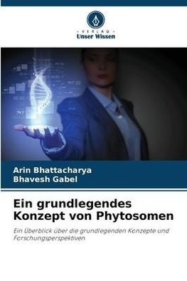 Ein grundlegendes Konzept von Phytosomen