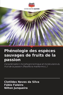 Phénologie des espèces sauvages de fruits de la passion