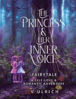 The Princess & Her Inner Voice