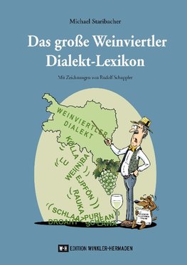 Das große Weinviertler Dialekt-Lexikon