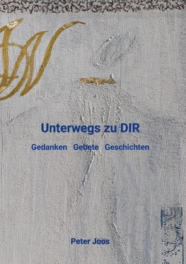 Unterwegs zu DIR