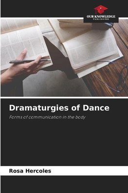 Dramaturgies of Dance