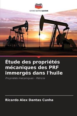 Étude des propriétés mécaniques des PRF immergés dans l'huile