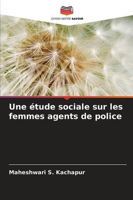 Une étude sociale sur les femmes agents de police