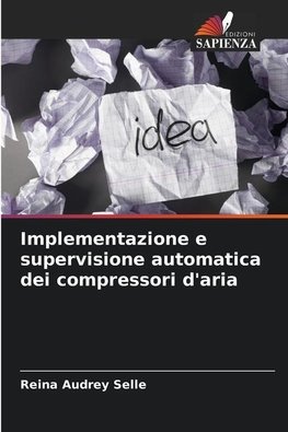 Implementazione e supervisione automatica dei compressori d'aria