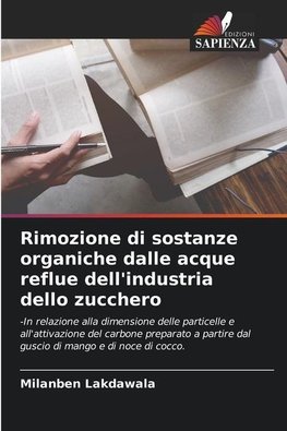 Rimozione di sostanze organiche dalle acque reflue dell'industria dello zucchero