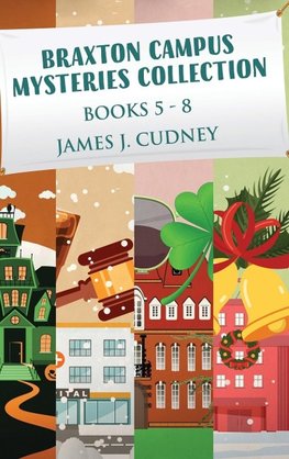 Braxton Campus Mysteries Collection - Books 5-8