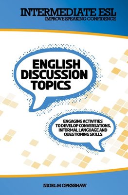 Intermediate English Discussion Topics