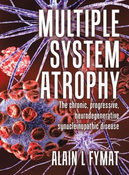 Multiple System Atrophy