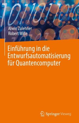 Einführung in die Entwurfsautomatisierung für Quantencomputer