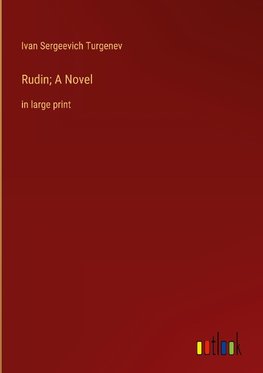 Rudin; A Novel