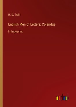 English Men of Letters; Coleridge