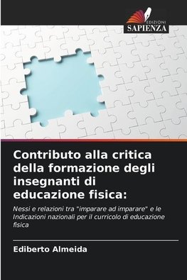 Contributo alla critica della formazione degli insegnanti di educazione fisica: