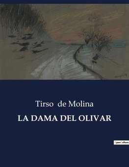 LA DAMA DEL OLIVAR