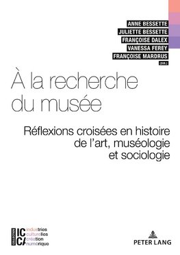 À la recherche du musée