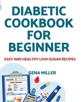 Diabetic cookbook  for beginner