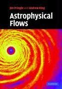 Pringle, J: Astrophysical Flows