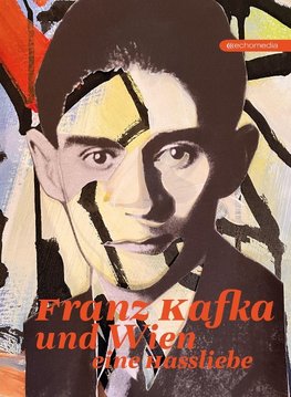 Franz Kafka und Wien