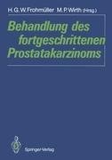 Behandlung des fortgeschrittenen Prostatakarzinoms