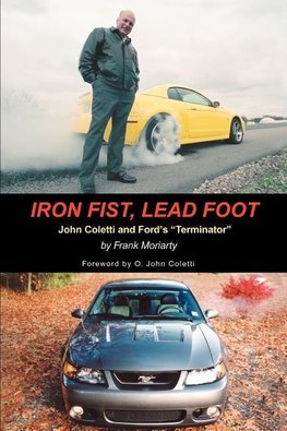 Iron Fist, Lead Foot