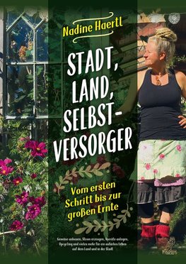 Stadt, Land, Selbstversorger