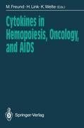 Cytokines in Hemopoiesis, Oncology, and AIDS