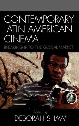 Contemporary Latin American Cinema