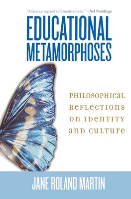 Educational Metamorphoses