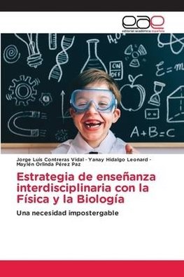 Estrategia de enseñanza interdisciplinaria con la Física y la Biología