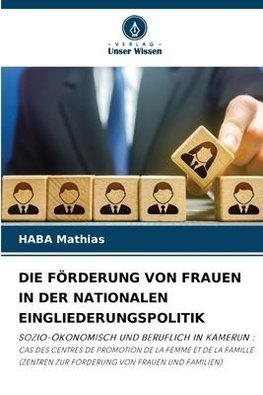 DIE FÖRDERUNG VON FRAUEN IN DER NATIONALEN EINGLIEDERUNGSPOLITIK