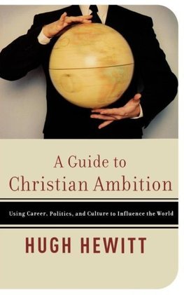 A Guide to Christian Ambition