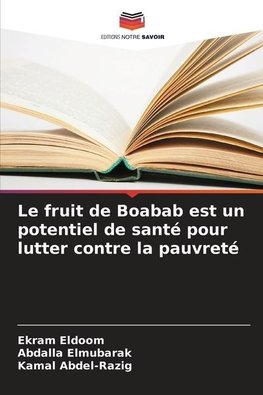 Le fruit de Boabab est un potentiel de santé pour lutter contre la pauvreté