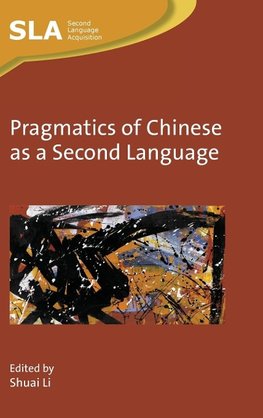 Pragmatics of Chinese as a Second Language