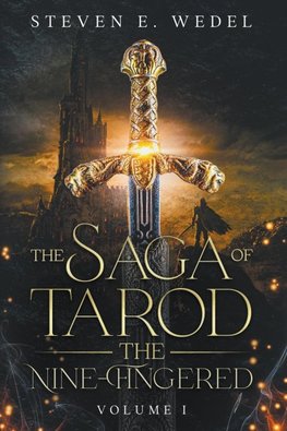 The Saga of Tarod the Nine-Fingered