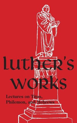 Luther's Works - Volume 29