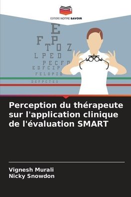 Perception du thérapeute sur l'application clinique de l'évaluation SMART