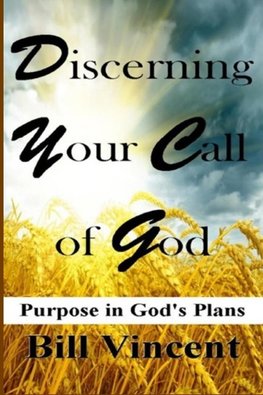 Discerning Your Call of God