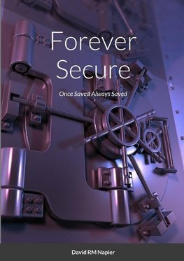 Forever Secure