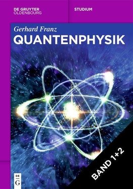 [Set Quantenphysik, I + II)