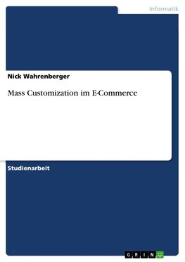 Mass Customization im E-Commerce