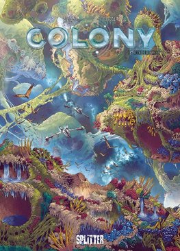 Colony. Band 7