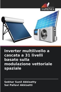 Inverter multilivello a cascata a 31 livelli basato sulla modulazione vettoriale spaziale